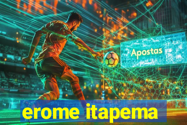 erome itapema